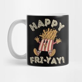 Happy Fri Yay! Retro french fries Happy Fri-yay Friday Weekend Teacher Appreciation Mug